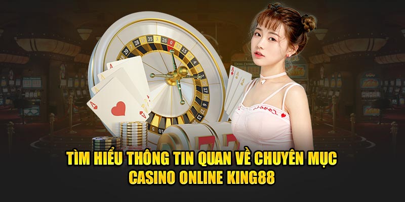 Casino trực tuyến king88 - Sảnh game đình đám của năm 2024 