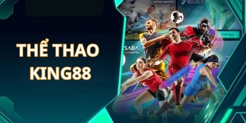 Các lý do nên tham gia giải trí tại thể thao King88